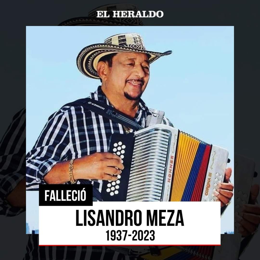 Adiós al Maestro Lisandro Meza, leyenda de la música vallenata y tropical