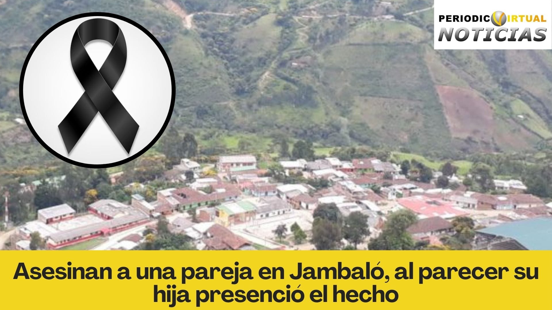 Asesinan a una pareja de indígenas en el municipio de Jambaló