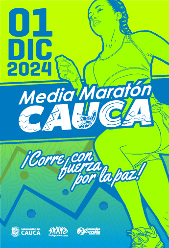 Hoy, la Media Maratón del Cauca: corriendo juntos hacia la paz y la unidad