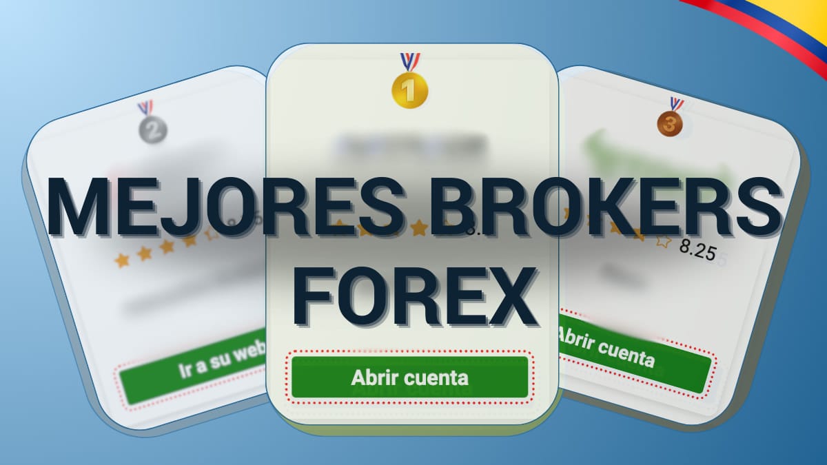 Todo lo que Necesitas Saber sobre Broker Forex en Colombia