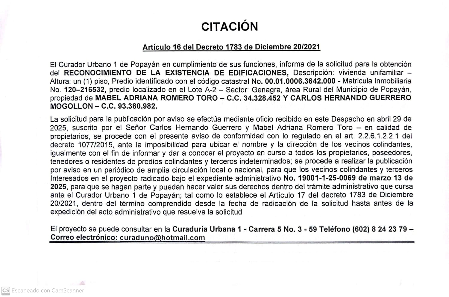 Solicitud de reconocimiento de la existencia de edificaciones para el predio localizado en el lote A-2 Sector Genagra, propiedad de Mabel Adriana Romero Toro y Carlos Hernando Romero Mogollón