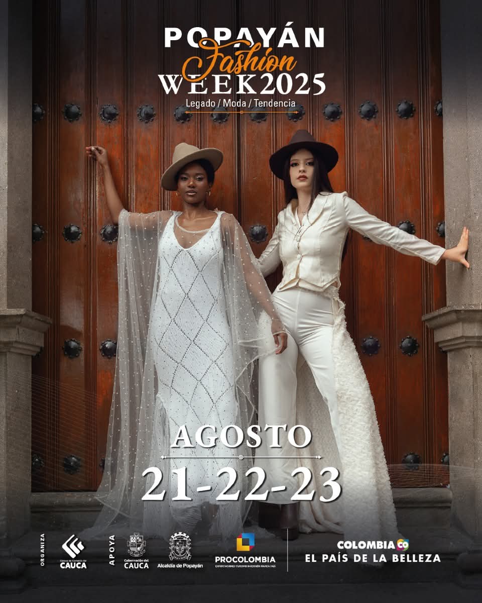 Popayán Fashion Week 2025: la capital caucana se viste de moda