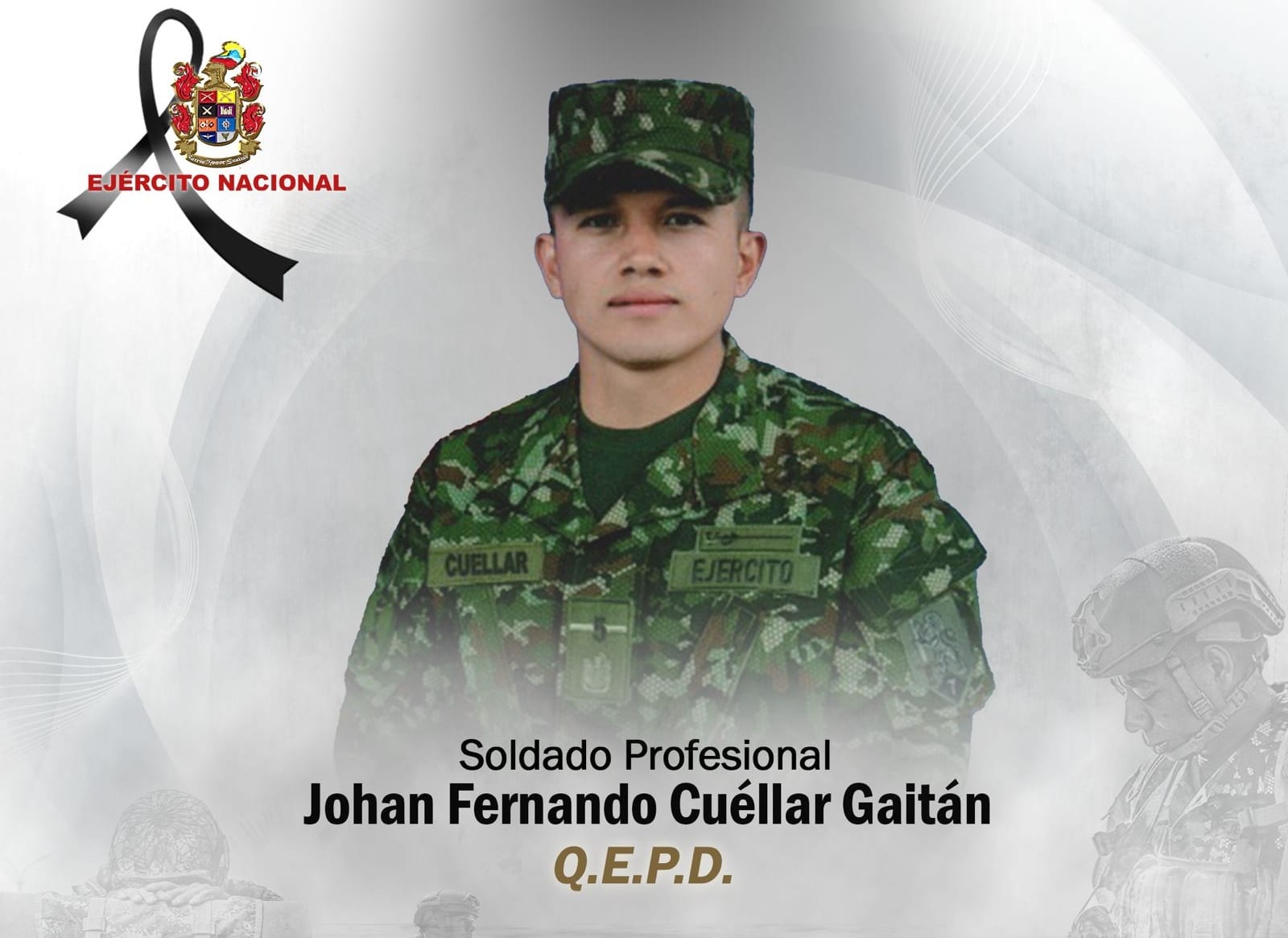 Él es Johan Cuellar Gaitán, soldado asesinado en ataque terrorista de las disidencias en el sur del Cauca