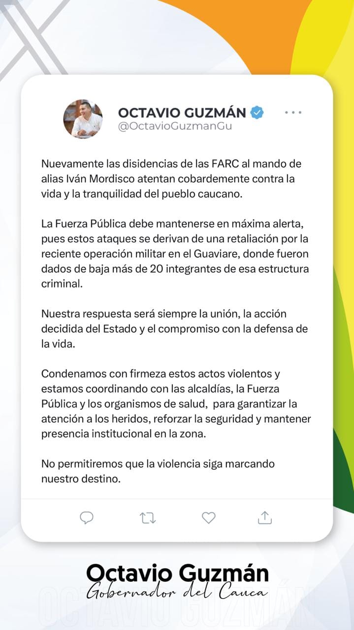 Gobernador Octavio Guzmán condena nuevo ataque de las disidencias de las FARC en el Cauca