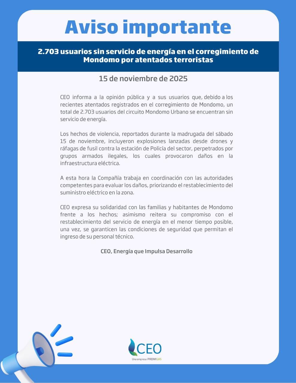 2.703 usuarios sin energía en Mondomo por atentados terroristas, confirma CEO