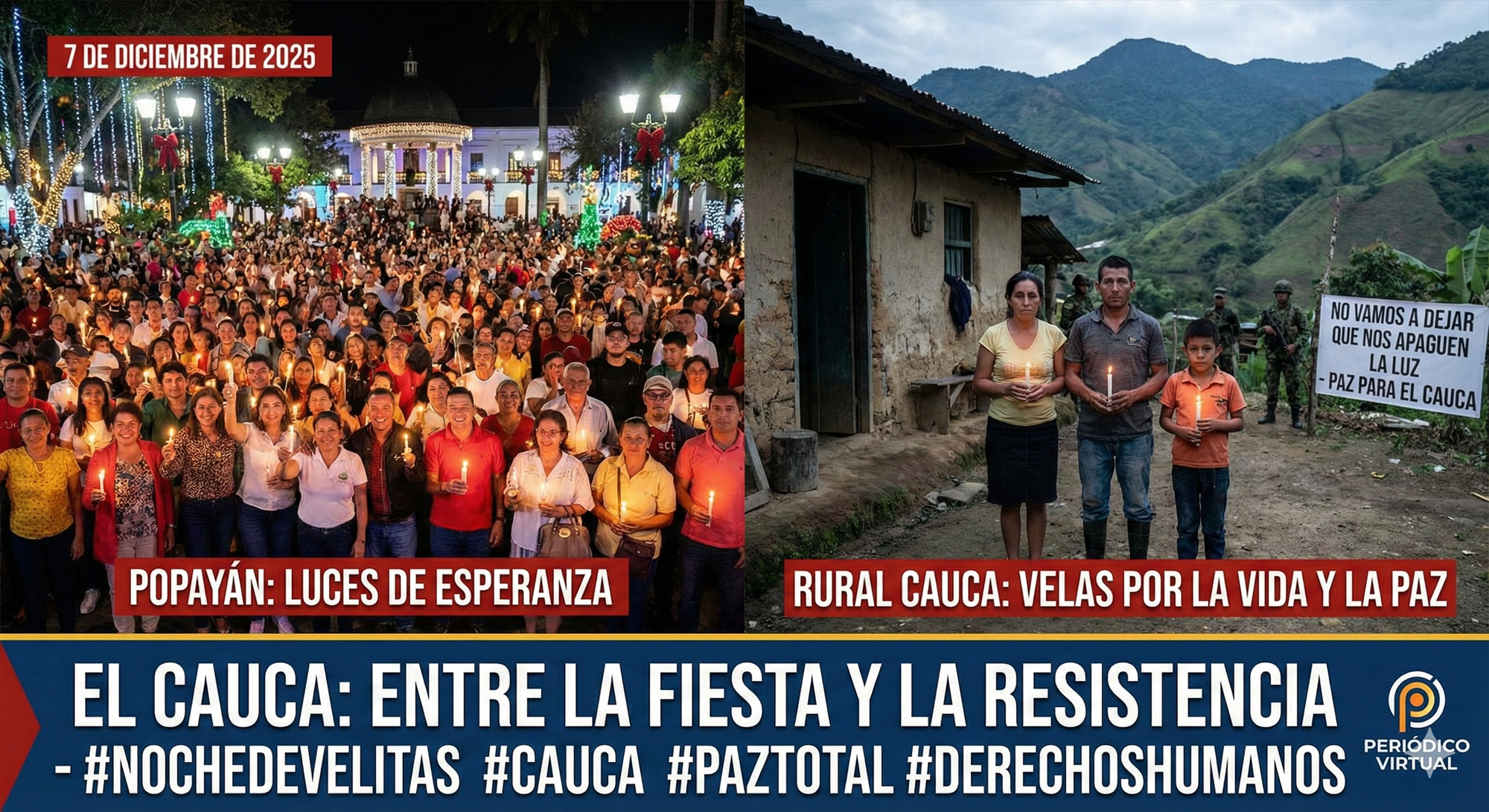 El Cauca enciende una luz por la vida en medio de la zozobra del conflicto
