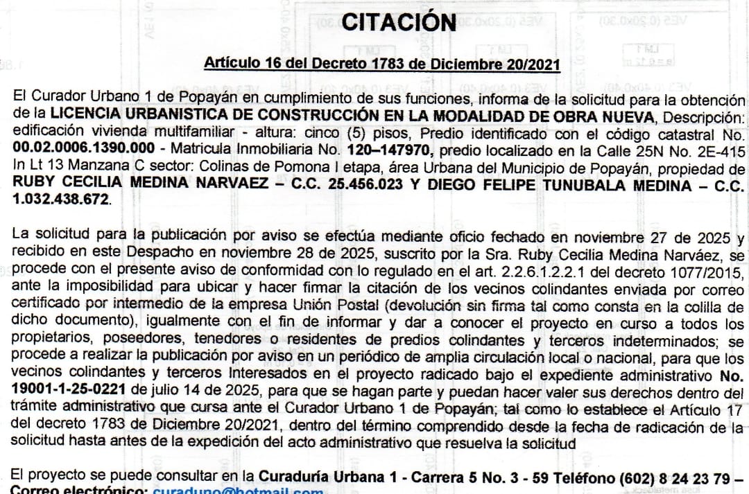 Solicitud de licencia urbanística de construcción para el predio localizado en la calle 25N # 2E-415 sector Colinas de Pomona, propiedad de Ruby Cecilia Medina Narváez y Diego Felipe Tunubala Medina