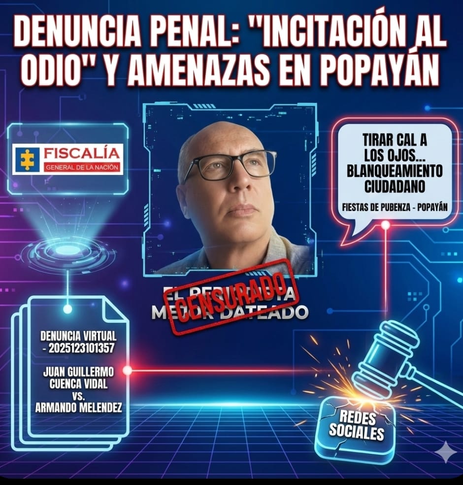 ​Denuncian ante la Fiscalía a Armando Meléndez por presuntas amenazas e incitación al odio en Popayán