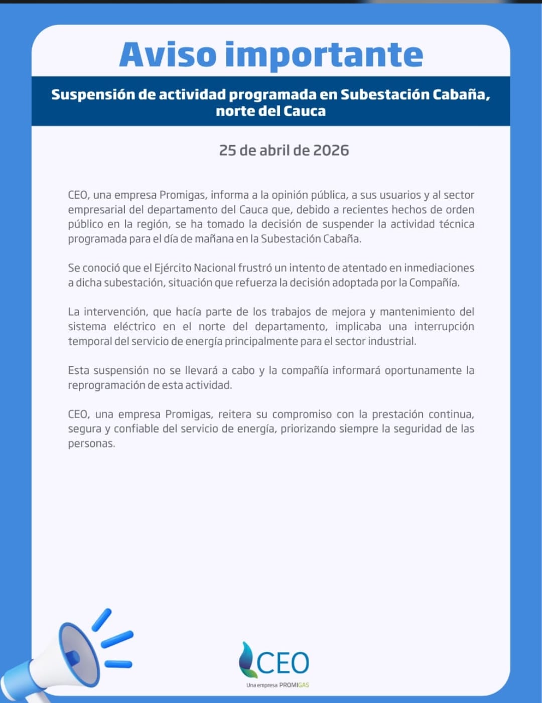 CEO suspende mantenimiento programado en la Subestación Cabaña tras intento de atentado en el norte del Cauca
