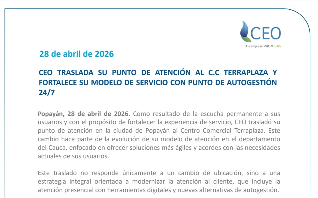 CEO moderniza su atención en Popayán: traslado al C.C. Terraplaza y apertura de módulo de autogestión 24/7