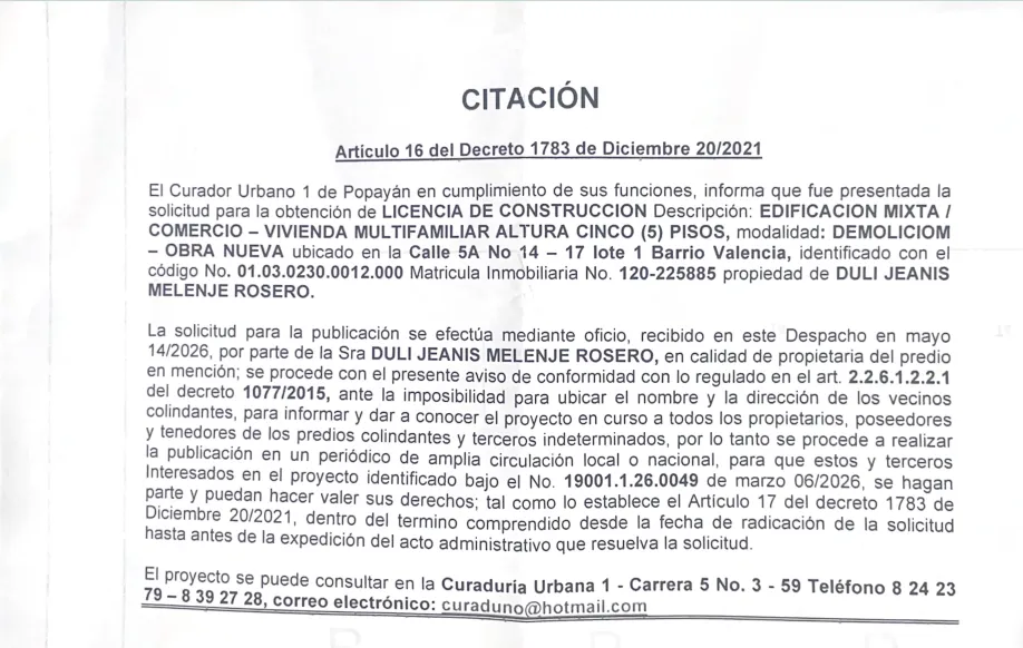 Solicitud de licencia urbanística de construcción en la modalidad de DEMOLICIÓN – OBRA NUEVA para el predio localizado en la Calle 5A No 14 – 17 lote 1 Barrio Valencia, propiedad de DULI JEANIS MELENJE ROSERO