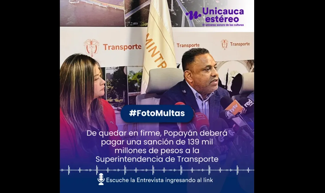 Superintendencia de Transporte declara ilegales las fotomultas en Popayán y ordena revocar más de 550 mil comparendos