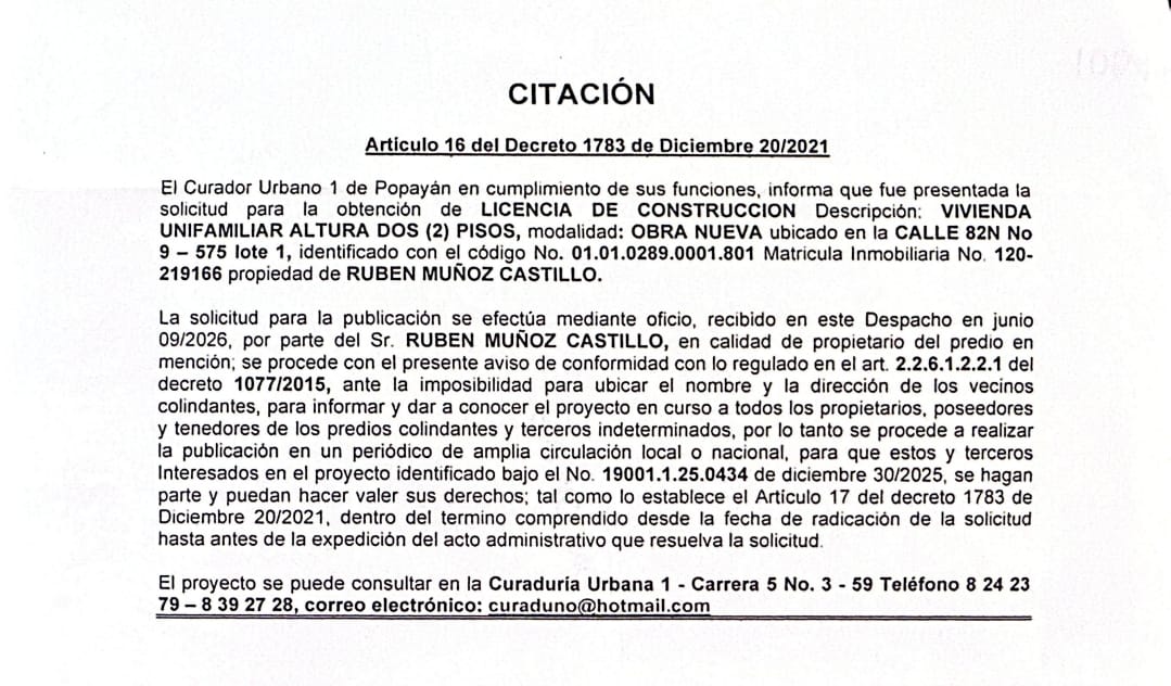 Solicitud de licencia urbanística de construcción en la modalidad de OBRA NUEVA para el predio localizado en la CALLE 82N No 9 - 575 lote 1, propiedad de RUBEN MUÑOZ CASTILLO.