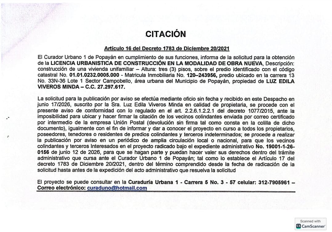 ​Solicitud de licencia urbanística de construcción en la modalidad de OBRA NUEVA para el predio localizado en la carrera 13 No. 33N-36 Lote 1 Sector Campobello, propiedad de LUZ EDILA VIVEROS MINDA