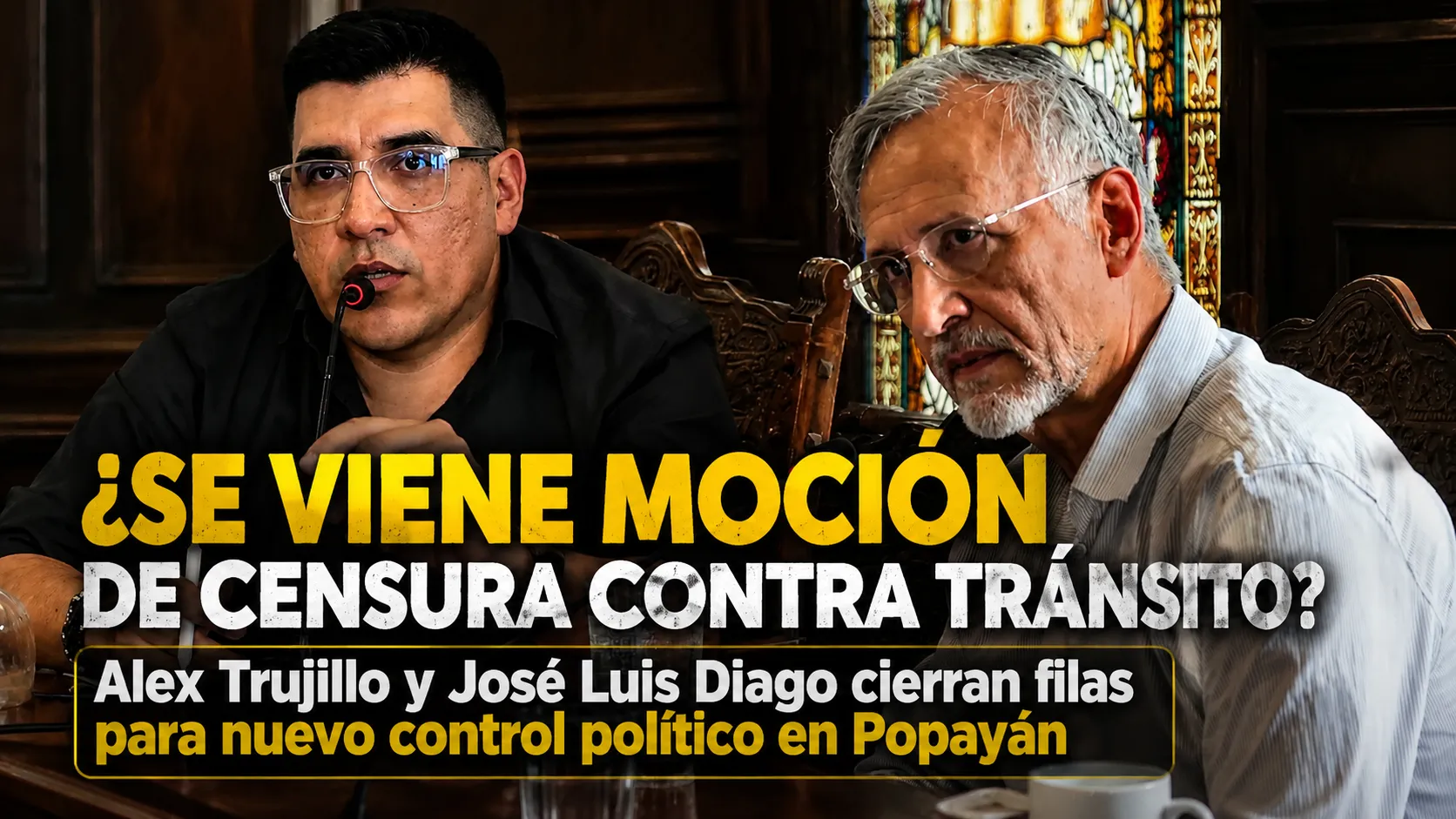 ¿Se viene moción de censura contra Tránsito? Alex Trujillo y José Luis Diago cierran filas para nuevo control político en Popayán