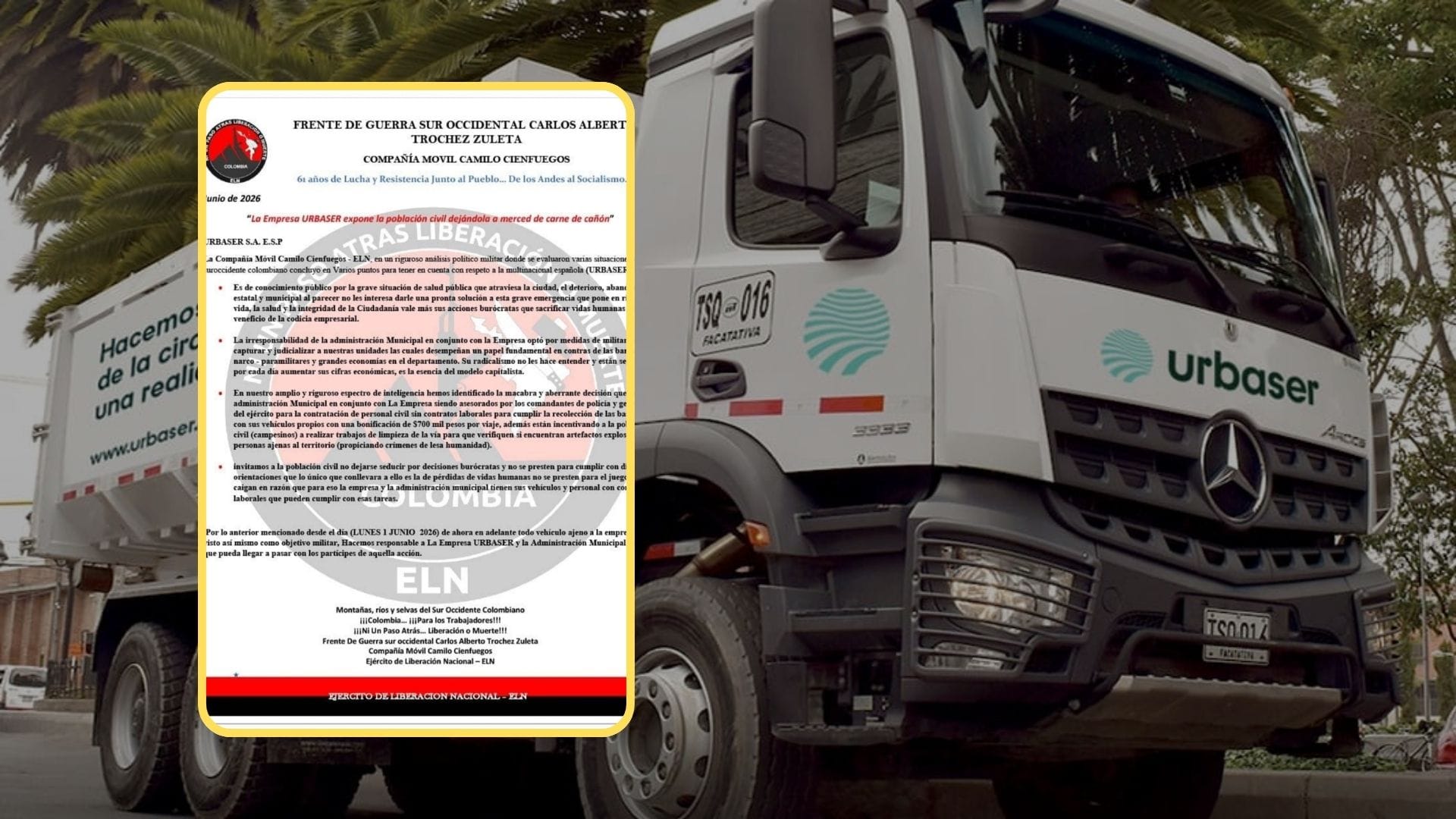 Se agrava la situación de seguridad para Urbaser: nueva y preocupante amenaza del ELN