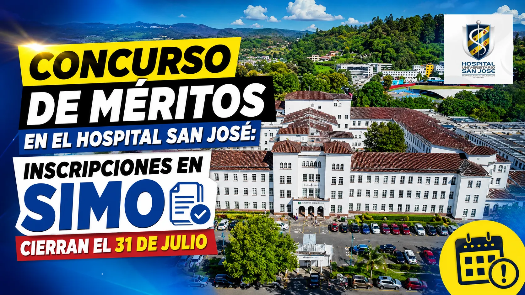 Concurso de méritos en el Hospital San José: inscripciones en SIMO cierran el 31 de julio
