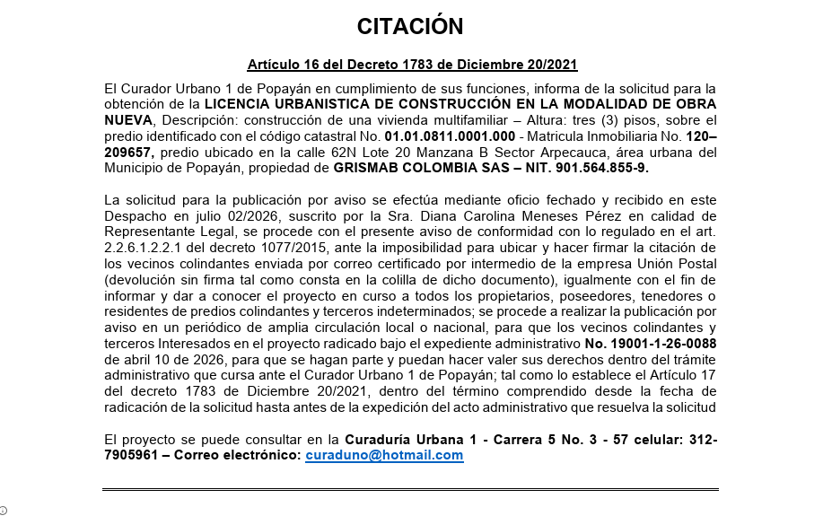 Solicitud de licencia urbanística de construcción en la modalidad de OBRA NUEVA para el predio localizado en la calle 62N Lote 20 Manzana B Sector Arpecauca, propiedad de GRISMAB COLOMBIA SAS.