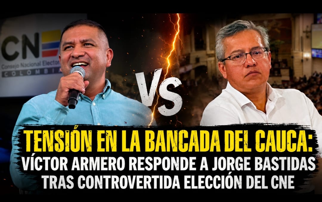 Tensión en la bancada del Cauca: Víctor Armero responde a Jorge Bastidas tras controvertida elección del CNE