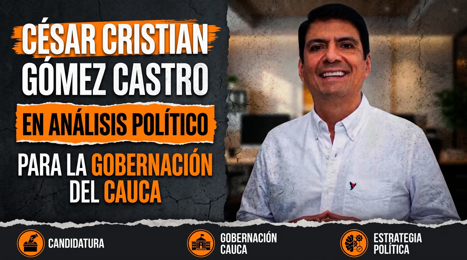 César Cristian Gómez reconfigura el mapa político: tras absolución judicial, descarta Popayán y apunta a la Gobernación del Cauca