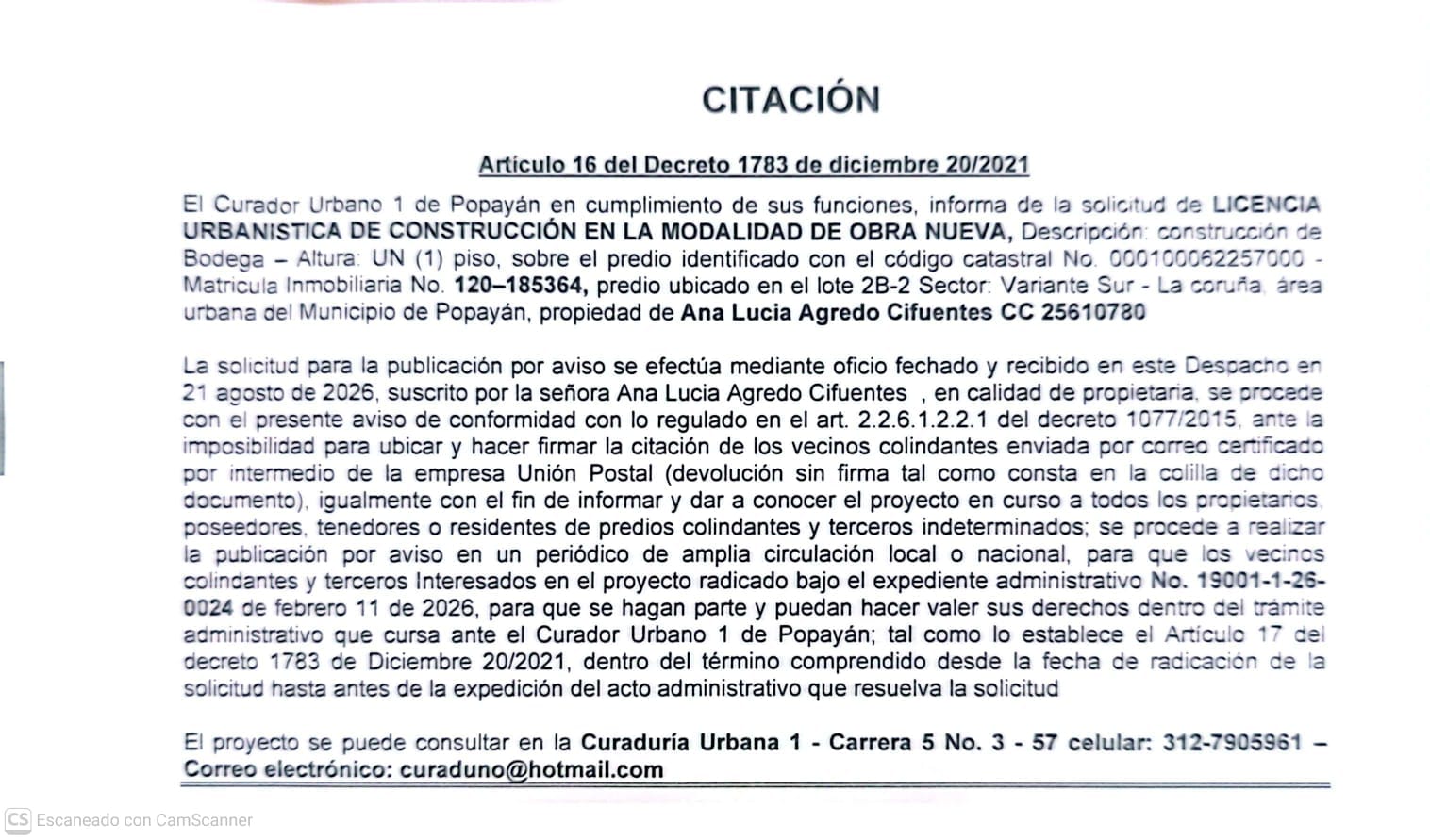 Solicitud de licencia urbanística de construcción en la modalidad de obra nueva para el predio localizado en el lote 2B-2 sector Variante Sur - La Coruña, propiedad de Ana Lucia Agredo Cifuentes.