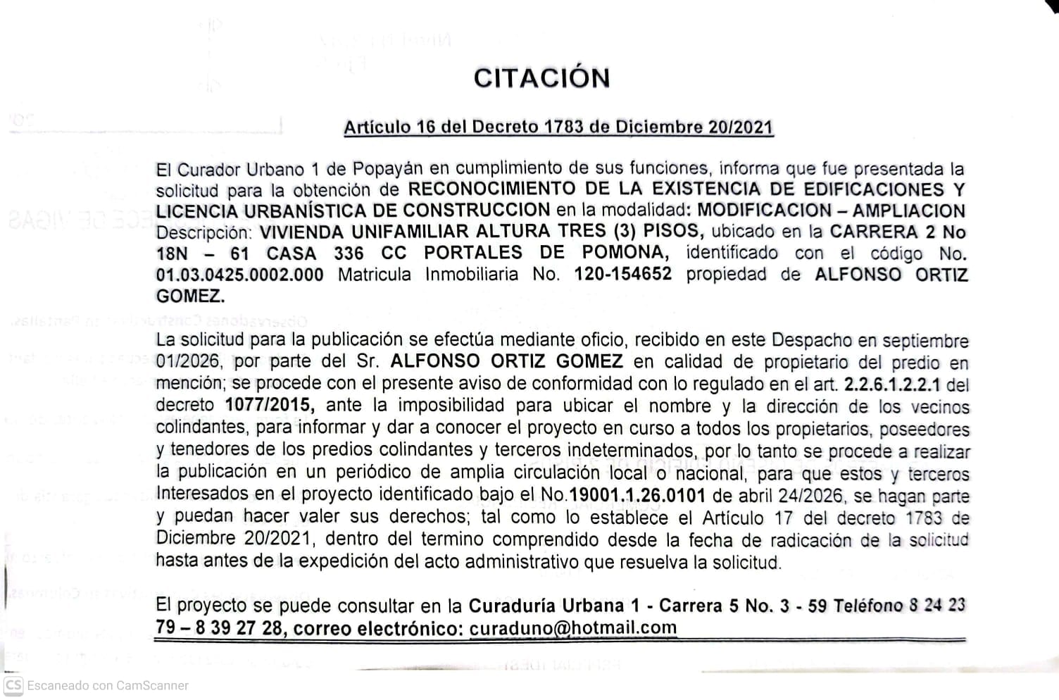 Solicitud de licencia urbanística de construcción en la modalidad de modificación – ampliación para el predio localizado en la carrera 2 No. 18N - 61 casa 336 CC Portales de Pomona, propiedad de Alfonso Ortiz Gomez.