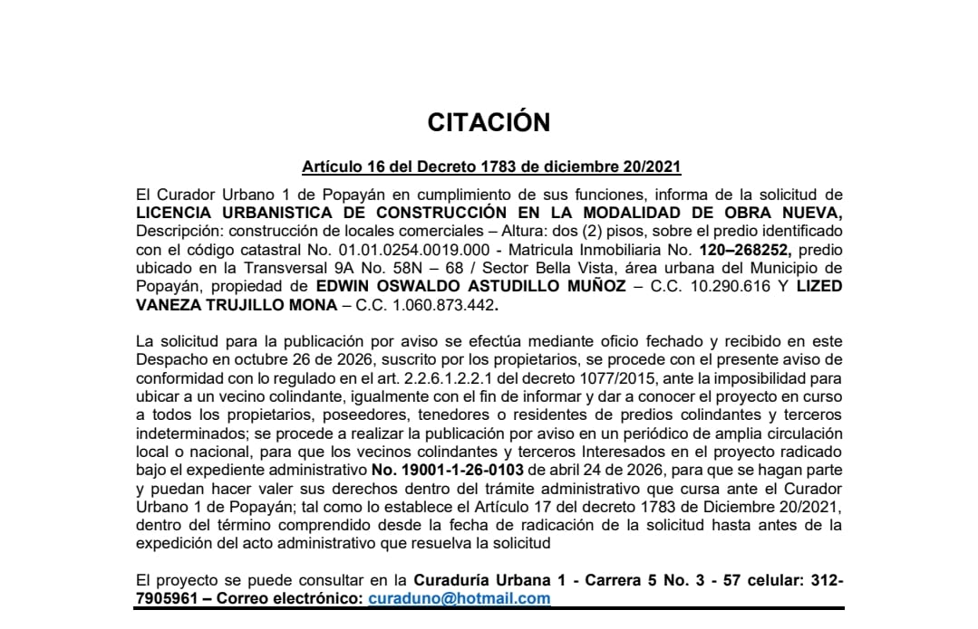 Solicitud de licencia urbanística de construcciónpara el predio localizado en la transversal 9A No. 58N - 68 / sector Bella Vista, propiedad de Edwin Oswaldo Astudillo Muñoz y Lized Vaneza Trujillo Mona.