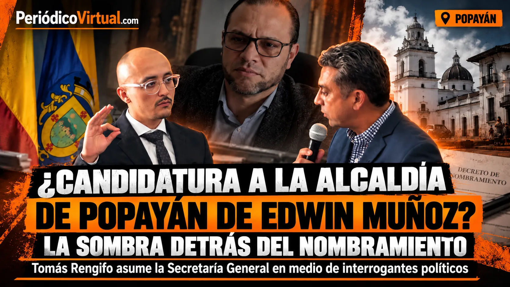 Tomás Rengifo llega a la Alcaldía de Popayán mientras Edwin Muñoz sale con una gestión bajo serios cuestionamientos