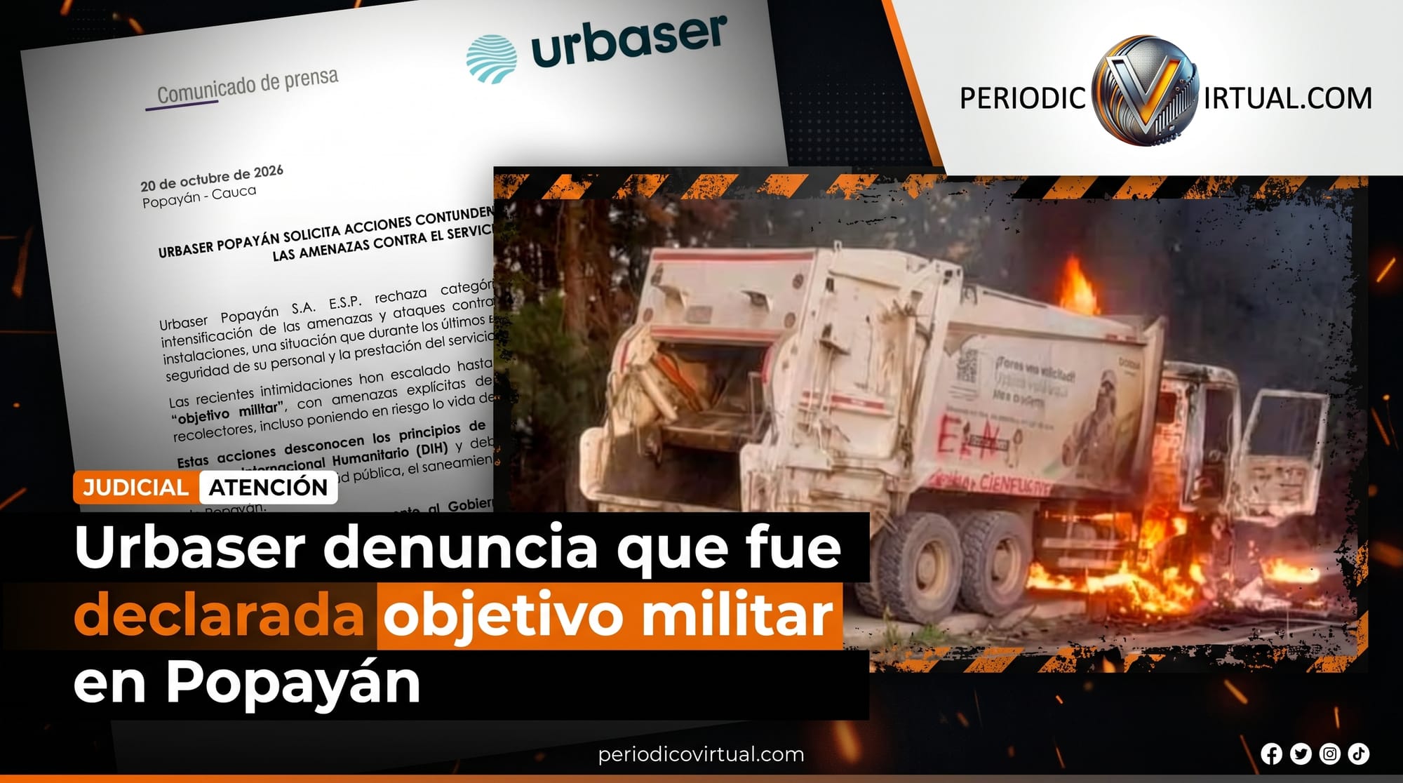 Urbaser denuncia que fue declarada “objetivo militar” en Popayán y exige medidas contundentes