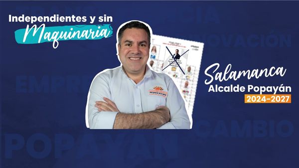 Conozca el manifiesto político de Juan Francisco Salamanca, candidato a la alcaldía de Popayán