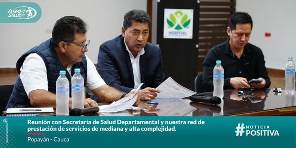 Estos son los aliados de la EPS Asmet Salud para atender a sus usuarios en el Cauca