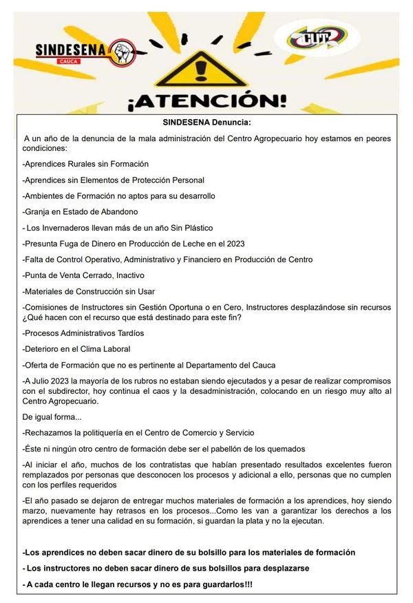 A un año de la denuncia por la mala administración del Centro Agropecuario, hoy nos encontramos en condiciones aún peores: SINDESENA Cauca