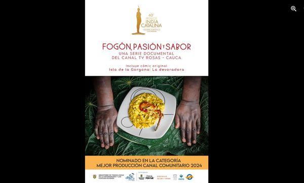"Fogón, Pasión y Sabor": Una Ventana al Patrimonio Culinario del Cauca en los Premios India Catalina
