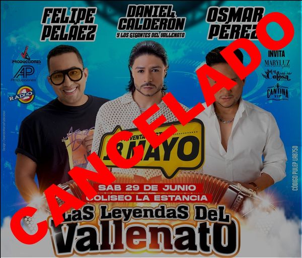 Cancelan concierto Las Leyendas del Vallenato: organizadores regresarán dinero