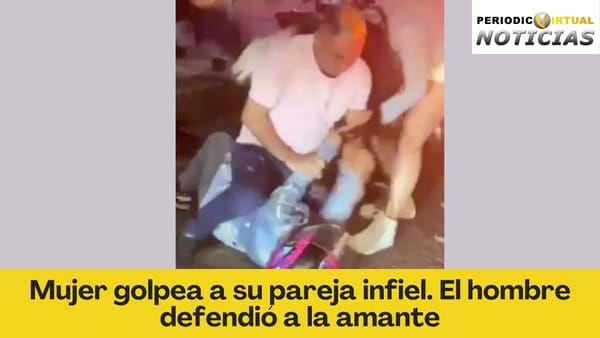 Mujer encontró a su pareja con otra y le pegó en la calle. El hombre defendió a la amante