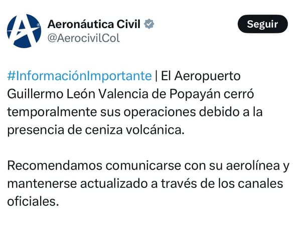 Atención: Operaciones aéreas suspendidas en Popayán por presencia de ceniza volcánica