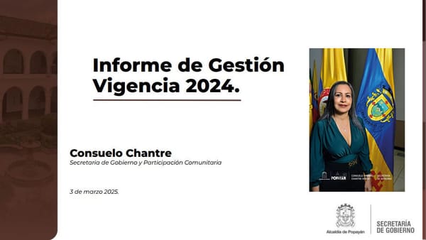 Ejecución vs. Realidad: La contradicción que sacude a la Secretaría de Gobierno del Municipio de Popayán