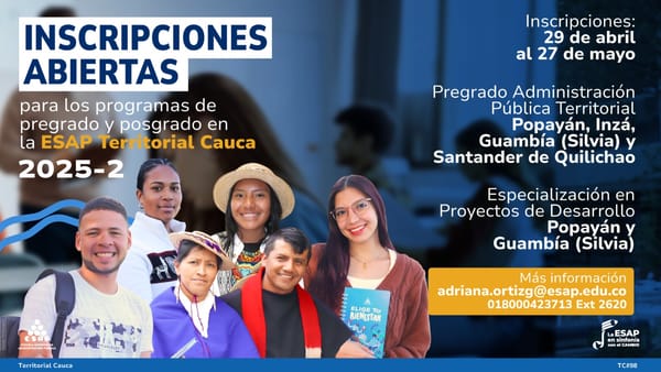ESAP abre inscripciones para pregrado y posgrado 2025-2 en Cauca