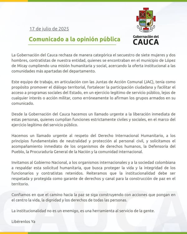 Gobernación del Cauca exige la liberación inmediata de sus funcionarios retenidos por las FARC-EP