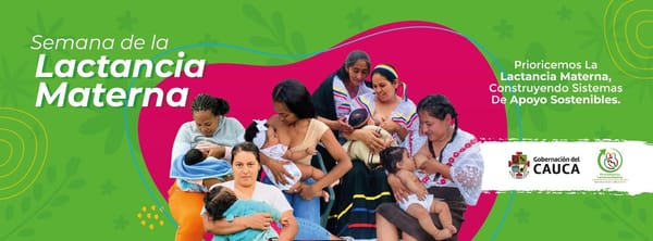 La gobernación del Cauca apoya la Semana Mundial de la Lactancia en la región