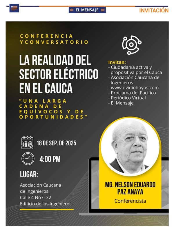 📰Foro sobre el sector eléctrico en el Cauca: “Una larga cadena de equívocos y de oportunidades”