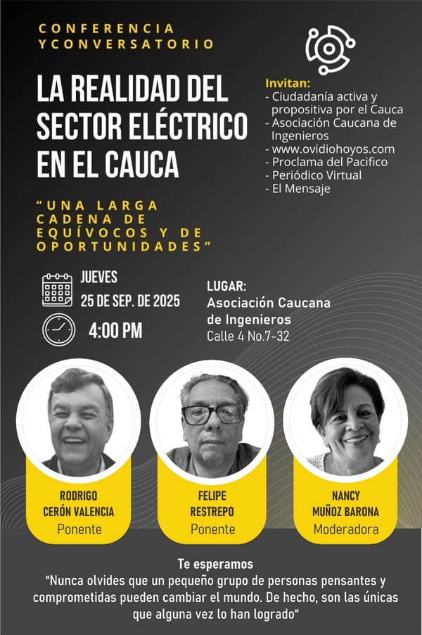 La realidad del sector eléctrico en el Cauca: entre errores y oportunidades
