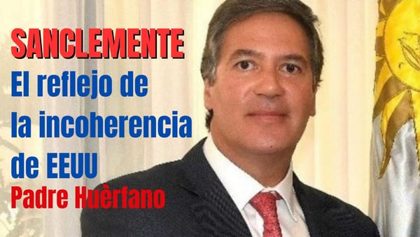 Sanclemente, el reflejo de la incoherencia de los Estados Unidos