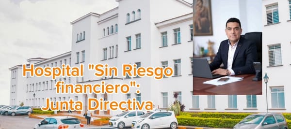 Junta Directiva del Hospital San José de Popayán respalda la gestión del gerente Juan Carlos Arteaga