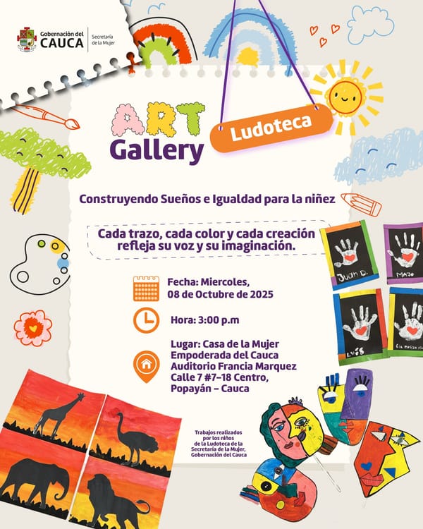 La gobernación del Cauca invita a los niños y niñas del departamento a participar Exposición Art Gallery Infantil