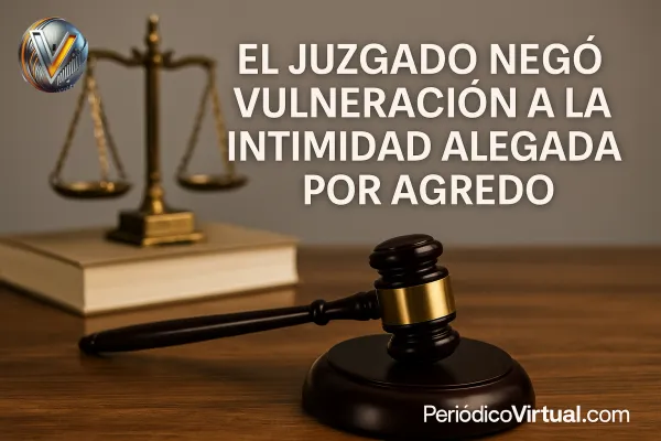 Juzgado negó a Martha Agredo pretensión de vulneración a la intimidad y reconoció la libertad de expresión de PeriódicoVirtual.com
