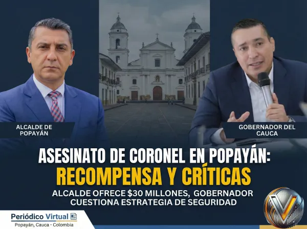 "Algo en la prevención no se está haciendo bien": Gobernador tras asesinato del Coronel Granados; Alcaldía ofrece recompensa