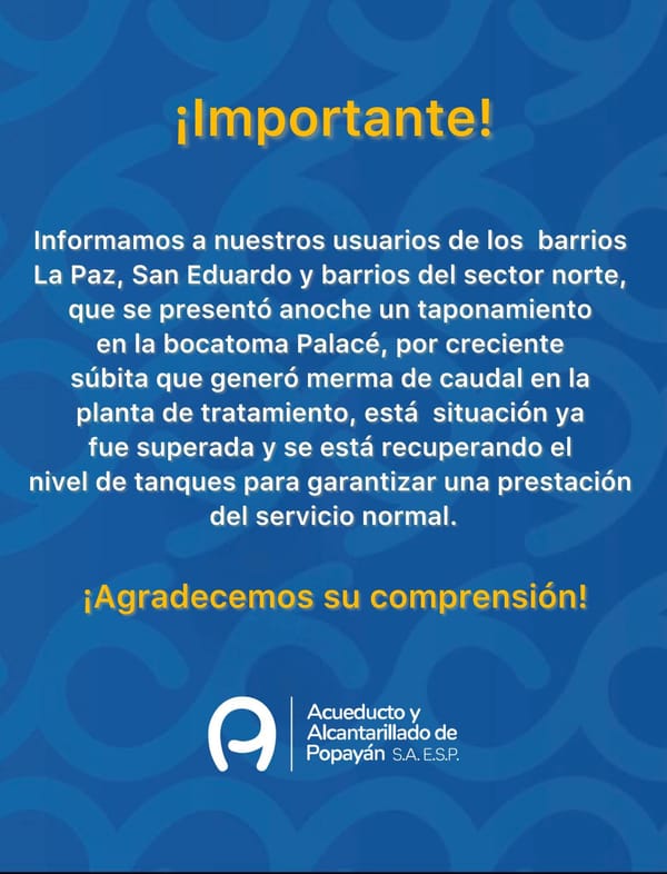 Acueducto de Popayán estabiliza el servicio de agua en el norte tras contingencia en la bocatoma Palacé