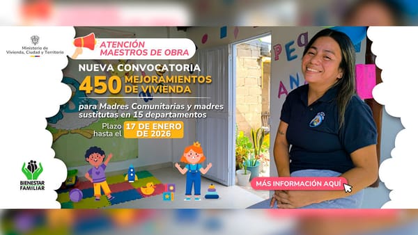 $9.000 millones para 450 mejoramientos de vivienda de madres comunitarias y sustitutas