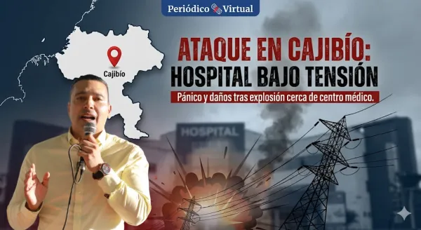 Gobernador del Cauca denuncia grave afectación al Hospital de Cajibío tras atentado contra infraestructura eléctrica